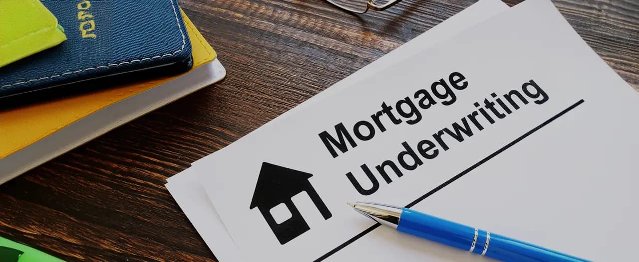 Understanding Mortgage Underwriting: A Homebuyer's Guide